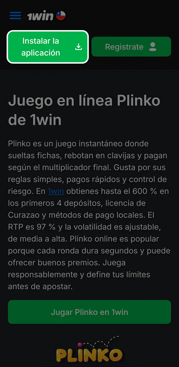 Descarga la aplicación para Android y accede a Plinko en 1win.